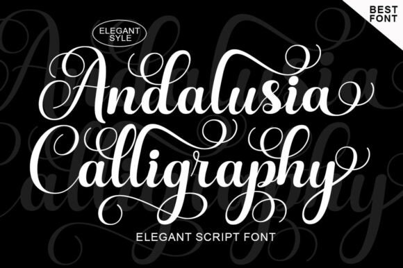 Andalusia Calligraphy: The Elegant Script Font for Brands