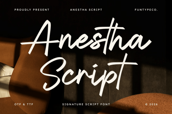 Anestha Script: A Bold Signature Font for Makers