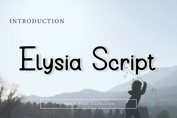 Elysia Script: A Modern Serif Handwritten Typeface for Web