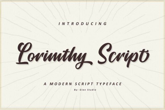 Lorimthy Script: The Modern Typeface for Campaigns