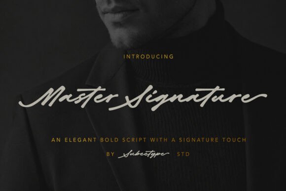 Master Signature: The Bold Script Font for Campaigns