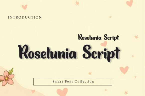 Roselunia Script: A Premium Font for Elegant Branding