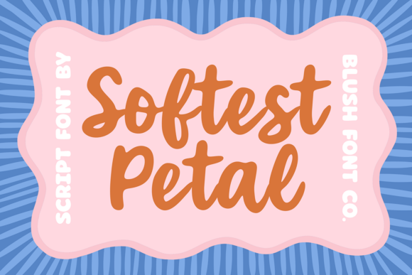 Softest Petal: A Soft Girl Aesthetic Script Font Review