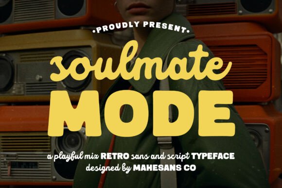 Soulmate Mode: A Playful Retro Typeface for Eye-Catching Campaign Designs