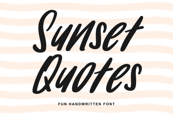 Sunset Quotes: A Handwritten Script Font for Marketers